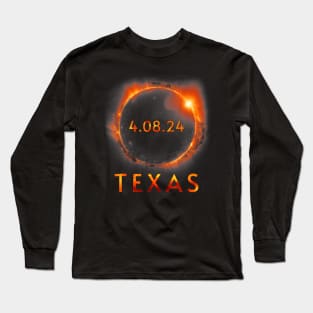 Texas Total Solar Eclipse April 8 2024 Texas Solar Eclipse Long Sleeve T-Shirt